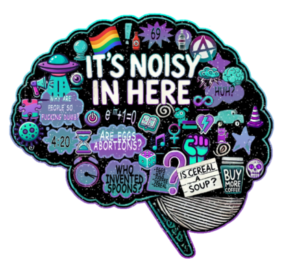 It’s Noisy in Here